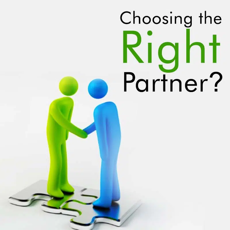 Choosing the Right Partner